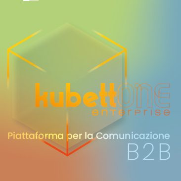 kubettONE-piattaforma-comunicazione-digital-marketing-B2B